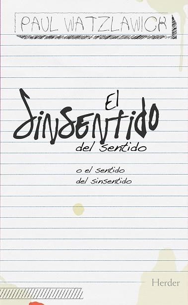 EL SINSENTIDO DEL SENTIDO | 9788425426544 | WATZLAWICK, PAUL | Llibres Parcir | Llibreria Parcir | Llibreria online de Manresa | Comprar llibres en català i castellà online
