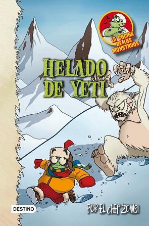 COCINA MONSTRUOS 8 HELADO DE YETI | 9788408007500 | MARTÍN PIÑOL | Llibres Parcir | Librería Parcir | Librería online de Manresa | Comprar libros en catalán y castellano online