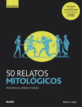 GB. 50 RELATOS MITOLÓGICOS | 9788418075810 | SEGAL, ROBERT A. | Llibres Parcir | Librería Parcir | Librería online de Manresa | Comprar libros en catalán y castellano online