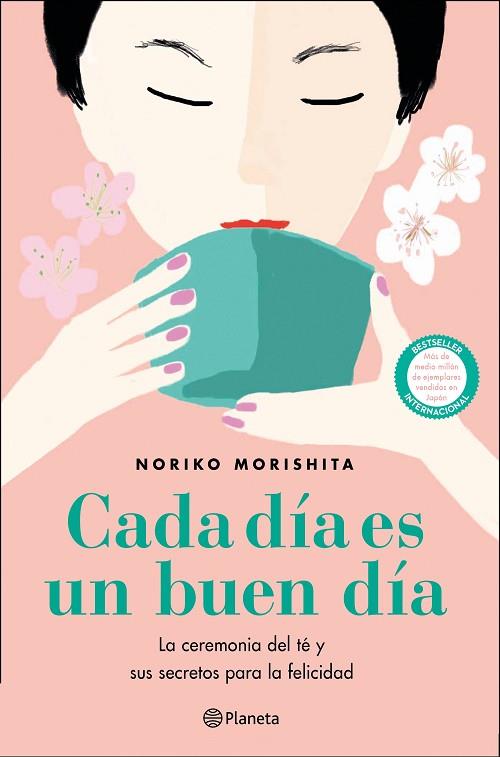 CADA DÍA ES UN BUEN DÍA | 9788408227854 | MORISHITA, NORIKO | Llibres Parcir | Llibreria Parcir | Llibreria online de Manresa | Comprar llibres en català i castellà online