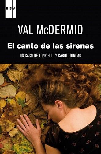 El canto de las sirenas | 9788490062258 | MCDERMID , VAL | Llibres Parcir | Librería Parcir | Librería online de Manresa | Comprar libros en catalán y castellano online