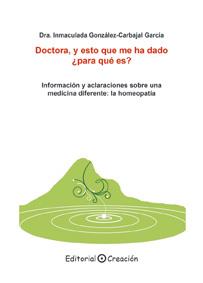 Doctora, y esto que me ha dado ¿para qué es? | 9788495919991 | González-Carbajal García, Inmaculada | Llibres Parcir | Librería Parcir | Librería online de Manresa | Comprar libros en catalán y castellano online