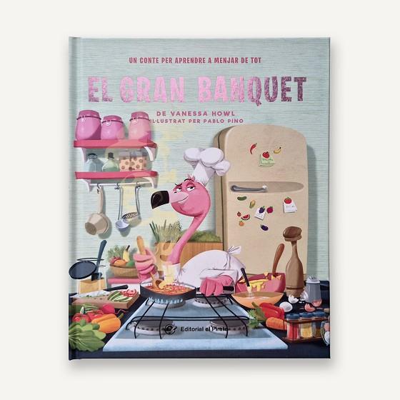 EL GRAN BANQUET - UN CONTE PER APRENDRE A MENJAR DE TOT | 9788419912572 | HOWL, VANESSA | Llibres Parcir | Llibreria Parcir | Llibreria online de Manresa | Comprar llibres en català i castellà online