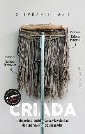 CRIADA | 9788412390308 | LAND, STEPHANIE | Llibres Parcir | Llibreria Parcir | Llibreria online de Manresa | Comprar llibres en català i castellà online