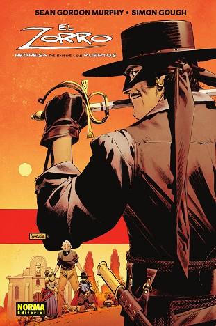 EL ZORRO. REGRESA DE ENTRE LOS MUERTOS | 9788467972214 | MURPHY GORDON, SEAN/GOUGH, SIMON | Llibres Parcir | Librería Parcir | Librería online de Manresa | Comprar libros en catalán y castellano online