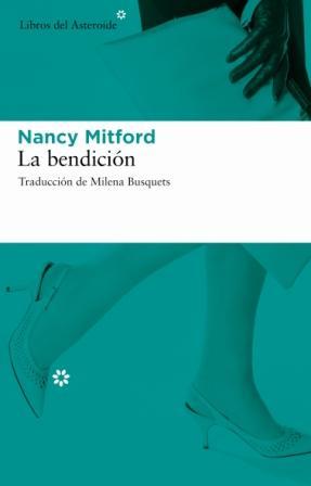 La bendición | 9788493591441 | Mitford, Nancy | Llibres Parcir | Librería Parcir | Librería online de Manresa | Comprar libros en catalán y castellano online