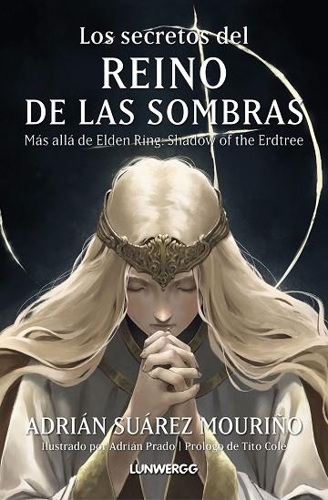 LOS SECRETOS DEL REINO DE LAS SOMBRAS | 9788410378148 | SUÁREZ MOURIÑO, ADRIÁN | Llibres Parcir | Librería Parcir | Librería online de Manresa | Comprar libros en catalán y castellano online