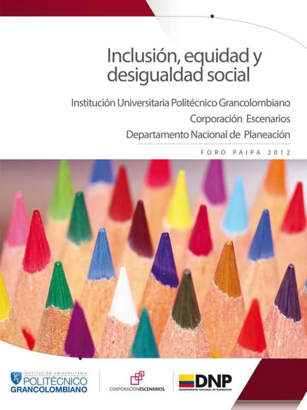 INCLUSIÓN, EQUIDAD Y DESIGUALDAD SOCIAL. FORO PAIPA 2012 | PODI62923 | PINEDA  CARLOS JULIO | Llibres Parcir | Librería Parcir | Librería online de Manresa | Comprar libros en catalán y castellano online