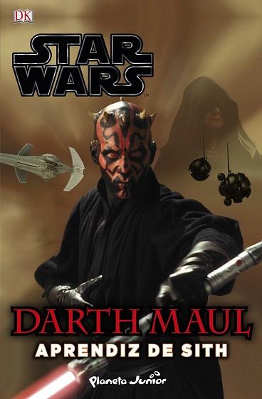 STAR WARS. DARTH MAUL, APRENDIZ DE SITH | 9788408126188 | AA. VV. | Llibres Parcir | Librería Parcir | Librería online de Manresa | Comprar libros en catalán y castellano online
