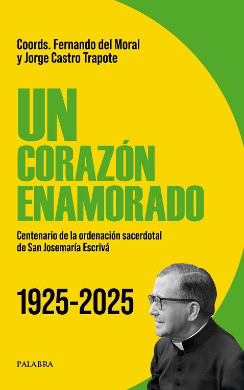 UN CORAZÓN ENAMORADO | 9788413684628 | DEL MORAL ACHA, FERNANDO / CASTRO TRAPOTE, JORGE | Llibres Parcir | Librería Parcir | Librería online de Manresa | Comprar libros en catalán y castellano online