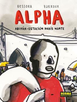ALPHA ABIYAN-ESTACION PARIS NORTE | 9788467925210 | BESSORA | Llibres Parcir | Librería Parcir | Librería online de Manresa | Comprar libros en catalán y castellano online