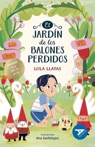EL JARDÍN DE LOS BALONES PERDIDOS | 9788414072738 | LLATAS, LOLA | Llibres Parcir | Librería Parcir | Librería online de Manresa | Comprar libros en catalán y castellano online