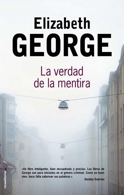 La verdad de la mentira | 9788499185262 | George, Elizabeth | Llibres Parcir | Librería Parcir | Librería online de Manresa | Comprar libros en catalán y castellano online