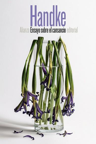 ENSAYO SOBRE EL CANSANCIO | 9788491046370 | HANDKE, PETER | Llibres Parcir | Llibreria Parcir | Llibreria online de Manresa | Comprar llibres en català i castellà online
