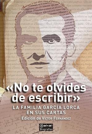 "NO TE OLVIDES DE ESCRIBIR" | 9788446058281 | GARCÍA LORCA, FEDERICO/LORCA ROMERO, VICENTA | Llibres Parcir | Llibreria Parcir | Llibreria online de Manresa | Comprar llibres en català i castellà online