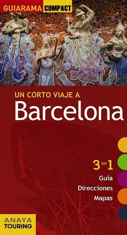 BARCELONA | 9788499359861 | ANAYA TOURING/CILLERUELO GARCÍA, JOSÉ ÁNGEL/RAFÍ ROIG, JOSEP MANUEL/MARTÍNEZ I EDO, XAVIER | Llibres Parcir | Llibreria Parcir | Llibreria online de Manresa | Comprar llibres en català i castellà online
