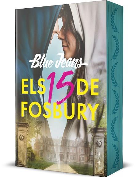 ELS 15 DE FOSBURY | 9788466434898 | BLUE JEANS | Llibres Parcir | Librería Parcir | Librería online de Manresa | Comprar libros en catalán y castellano online