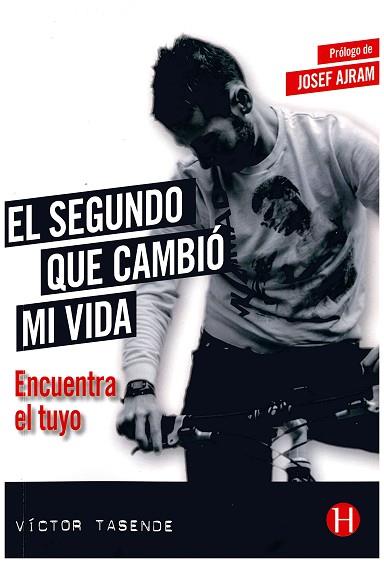 EL SEGUNDO QUE CAMBIO MI VIDA. ENCUENTRA EL TUYO | 9788494395963 | TASENDE,VICTOR | Llibres Parcir | Librería Parcir | Librería online de Manresa | Comprar libros en catalán y castellano online