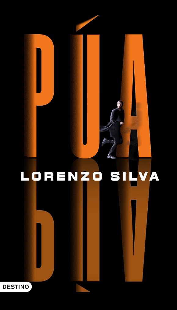 PÚA | 9788423363261 | SILVA, LORENZO | Llibres Parcir | Llibreria Parcir | Llibreria online de Manresa | Comprar llibres en català i castellà online