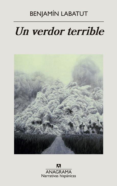 UN VERDOR TERRIBLE | 9788433998972 | LABATUT, BENJAMÍN | Llibres Parcir | Librería Parcir | Librería online de Manresa | Comprar libros en catalán y castellano online