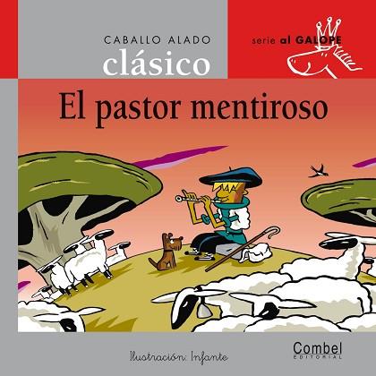 EL PASTOR MENTIROSO | 9788498255751 | SAMANIEGO, FÉLIX MARÍA | Llibres Parcir | Llibreria Parcir | Llibreria online de Manresa | Comprar llibres en català i castellà online