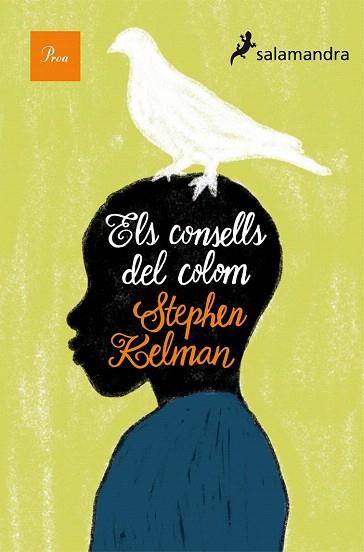 ELS CONSELLS DEL COLOM | 9788475883656 | STEPHEN KELMAN | Llibres Parcir | Llibreria Parcir | Llibreria online de Manresa | Comprar llibres en català i castellà online