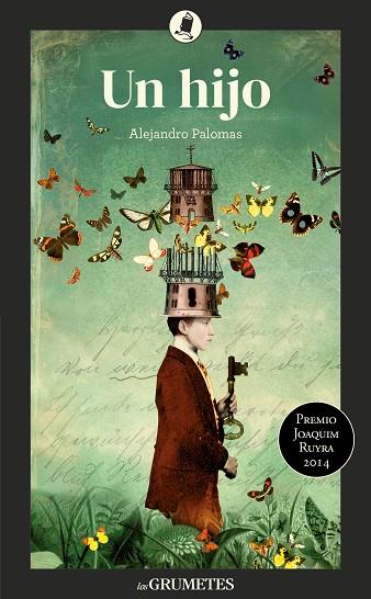 UN HIJO | 9788424675899 | PALOMAS, ALEJANDRO | Llibres Parcir | Librería Parcir | Librería online de Manresa | Comprar libros en catalán y castellano online