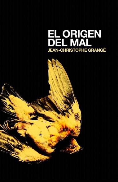 EL ORIGEN DEL MAL | 9788425344411 | JEAN CHRISTOPHE GRANGE | Llibres Parcir | Librería Parcir | Librería online de Manresa | Comprar libros en catalán y castellano online