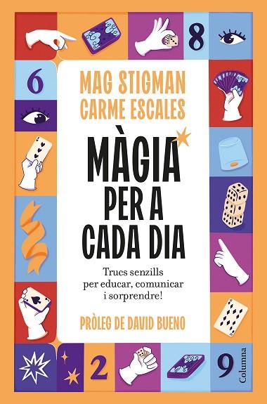 MÀGIA PER A CADA DIA | 9788466435123 | STIGMAN, MAG/ESCALES JIMÉNEZ, CARME | Llibres Parcir | Llibreria Parcir | Llibreria online de Manresa | Comprar llibres en català i castellà online