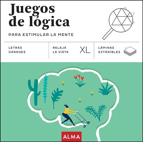 JUEGOS DE LÓGICA PARA ESTIMULAR LA MENTE (XL) | 9788410206625 | SESÉ, MIQUEL | Llibres Parcir | Librería Parcir | Librería online de Manresa | Comprar libros en catalán y castellano online