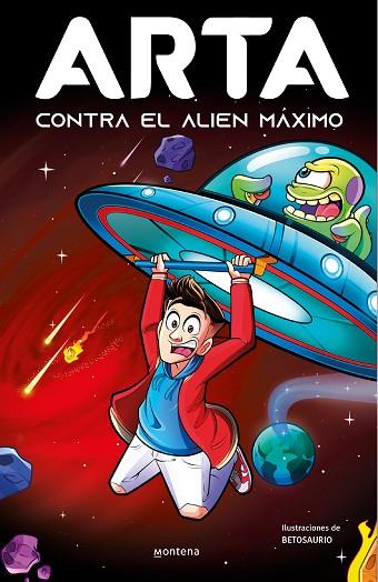 ARTA CONTRA EL ALIEN MÁXIMO (ARTA GAME 3) | 9788419357922 | GAME, ARTA | Llibres Parcir | Librería Parcir | Librería online de Manresa | Comprar libros en catalán y castellano online
