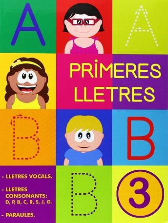 PRIMERES LLETRES 3 | 9788478875504 | MARTÍ FUSTER, ROSA MARIA / NADAL, ROSA M. | Llibres Parcir | Llibreria Parcir | Llibreria online de Manresa | Comprar llibres en català i castellà online