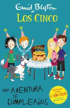 UNA AVENTURA DE CUMPLEAÑOS | 9788426146298 | BLYTON, ENID | Llibres Parcir | Librería Parcir | Librería online de Manresa | Comprar libros en catalán y castellano online