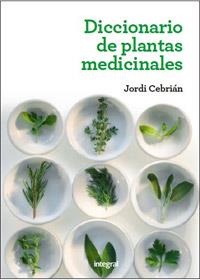 Diccionario de plantas medicinales 2 ed. | 9788415541363 | CEBRIAN , JORDI | Llibres Parcir | Librería Parcir | Librería online de Manresa | Comprar libros en catalán y castellano online