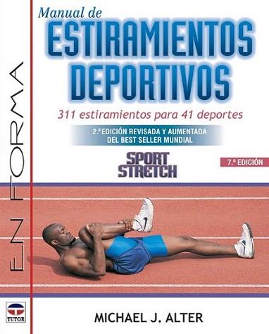 ESTIRAMIENTOS DEPORTIVOS | 9788479022372 | ALTER | Llibres Parcir | Librería Parcir | Librería online de Manresa | Comprar libros en catalán y castellano online