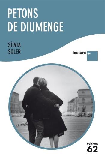 PETONS DE DIUMENGE col lectura + | 9788429766899 | SILVIA SOLER | Llibres Parcir | Librería Parcir | Librería online de Manresa | Comprar libros en catalán y castellano online