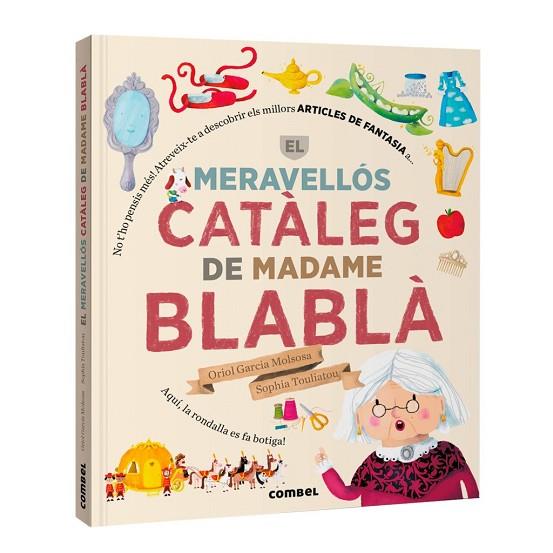 EL MERAVELLÓS CATÀLEG DE MADAME BLABLÀ | 9788411584098 | GARCIA MOLSOSA, ORIOL | Llibres Parcir | Llibreria Parcir | Llibreria online de Manresa | Comprar llibres en català i castellà online