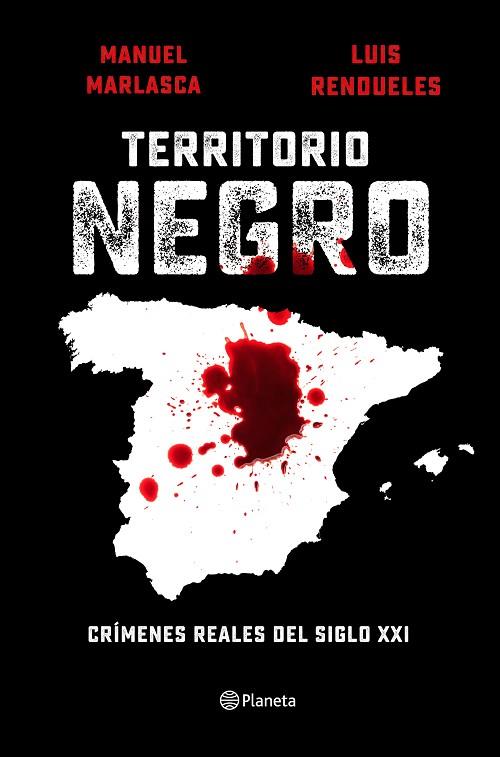 TERRITORIO NEGRO | 9788408240655 | MARLASCA, MANU/RENDUELES, LUIS | Llibres Parcir | Llibreria Parcir | Llibreria online de Manresa | Comprar llibres en català i castellà online