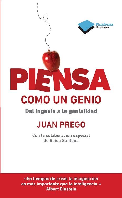 PIENSA COMO UN GENIO | 9788415577720 | PREGO, JUAN | Llibres Parcir | Librería Parcir | Librería online de Manresa | Comprar libros en catalán y castellano online