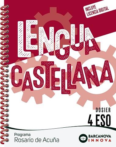 ROSARIO DE ACUÑA 4 ESO. DOSIER. LENGUA CASTELLANA | 9788448962319 | EZQUERRA, FRANCISCA / GIMENO, EDUARDO / MINDÁN, JOAQUÍN | Llibres Parcir | Llibreria Parcir | Llibreria online de Manresa | Comprar llibres en català i castellà online