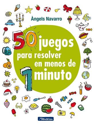 50 JUEGOS PARA RESOLVER EN MENOS DE 1 MINUTO | 9788448848651 | ÀNGELS NAVARRO | Llibres Parcir | Librería Parcir | Librería online de Manresa | Comprar libros en catalán y castellano online