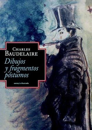 Dibujos y fragmentos póstumos | 9788415601081 | Baudelaire, Charles | Llibres Parcir | Librería Parcir | Librería online de Manresa | Comprar libros en catalán y castellano online