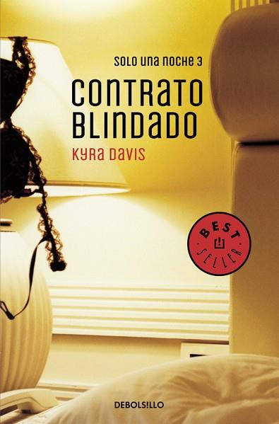 CONTRATO BLINDADO (SOLO UNA NOCHE 3) | 9788466330312 | DAVIS, KYRA | Llibres Parcir | Llibreria Parcir | Llibreria online de Manresa | Comprar llibres en català i castellà online