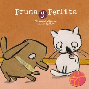 PRUNA Y PERLITA | 9788491451709 | LE NORMAND, VERONIQUE | Llibres Parcir | Librería Parcir | Librería online de Manresa | Comprar libros en catalán y castellano online