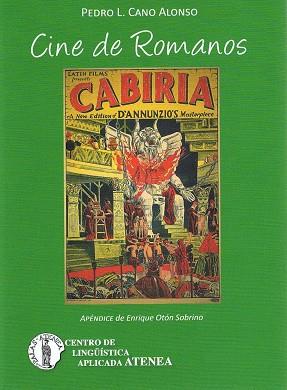 CINE DE ROMANOS | 9788415194217 | CANO, PEDRO LUIS | Llibres Parcir | Librería Parcir | Librería online de Manresa | Comprar libros en catalán y castellano online