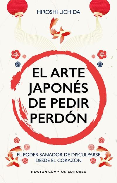 EL ARTE JAPONÉS DE PEDIR PERDÓN | 9791387575410 | UCHIDA, HIROSHI | Llibres Parcir | Librería Parcir | Librería online de Manresa | Comprar libros en catalán y castellano online
