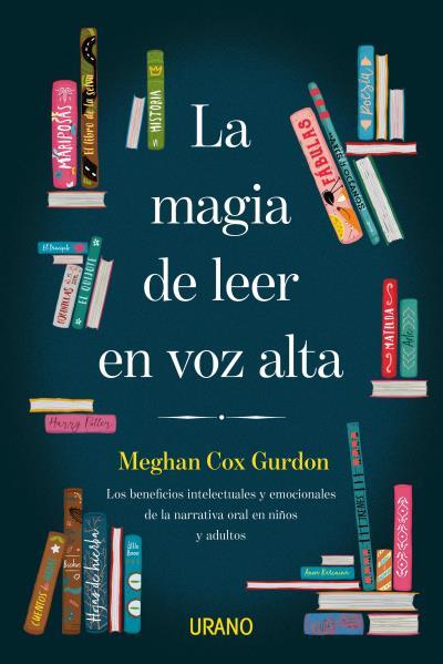 LA MAGIA DE LEER EN VOZ ALTA | 9788416720910 | COX GURDON, MEGHAN | Llibres Parcir | Llibreria Parcir | Llibreria online de Manresa | Comprar llibres en català i castellà online