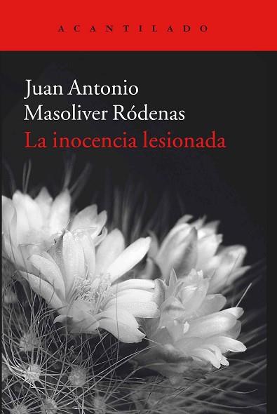 LA INOCENCIA LESIONADA | 9788416011933 | MASOLIVER RÓDENAS, JUAN ANTONIO | Llibres Parcir | Llibreria Parcir | Llibreria online de Manresa | Comprar llibres en català i castellà online