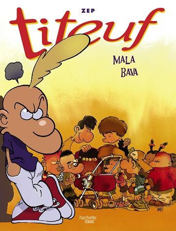 MALA BAVA. RECOPILATORI DELS CÒMICS DE TITEUF, NÚM. 5, 6, 7 | 9788419804464 | ZEP, ZEP | Llibres Parcir | Librería Parcir | Librería online de Manresa | Comprar libros en catalán y castellano online