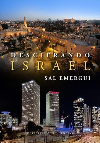 DESCIFRANDO ISRAEL | 9788412700251 | EMERGUI, SAL | Llibres Parcir | Librería Parcir | Librería online de Manresa | Comprar libros en catalán y castellano online